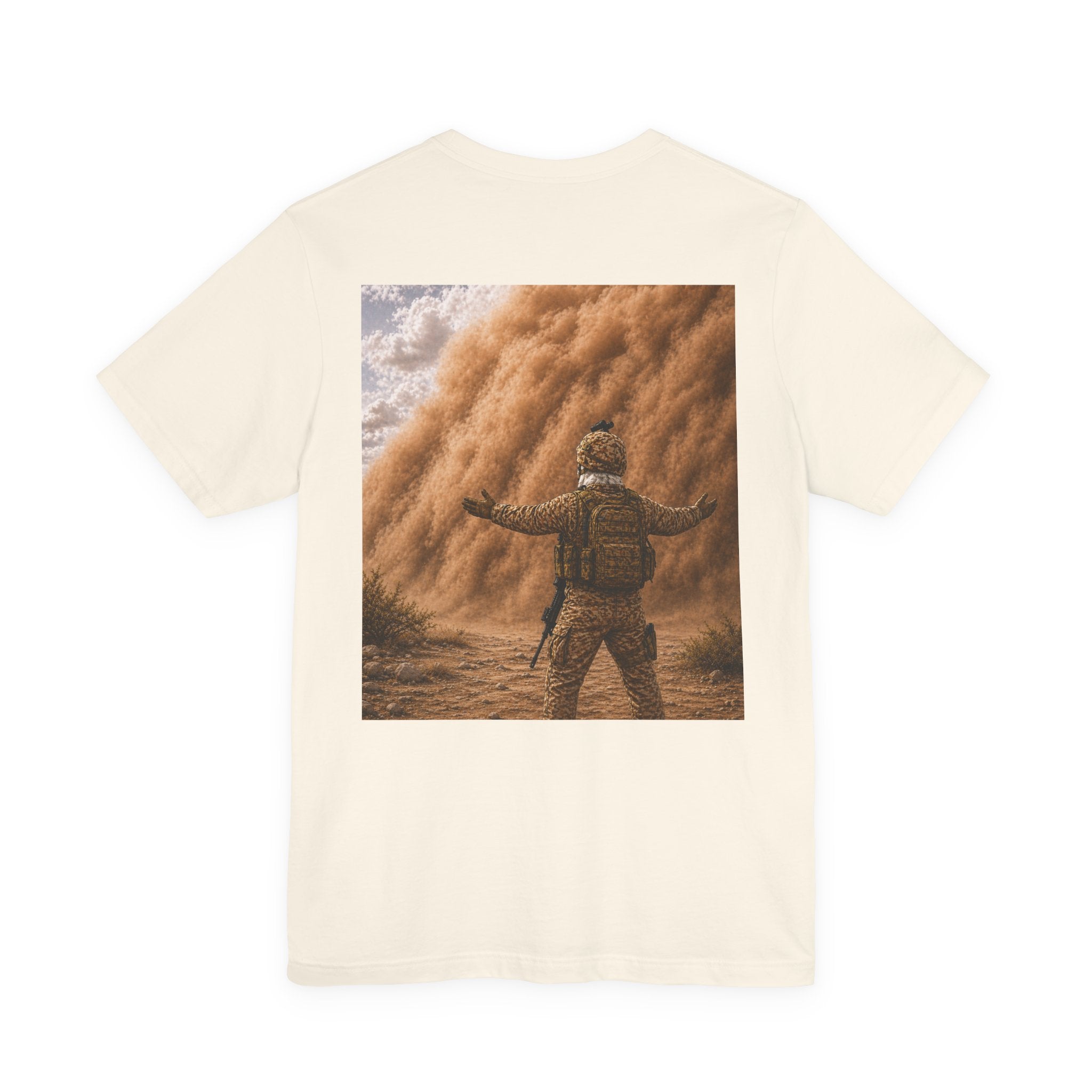 Military Tee— Sandstorm bring it on.