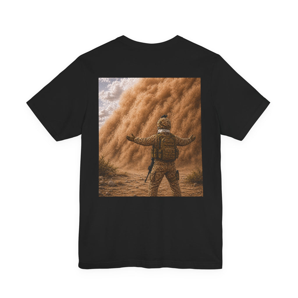 Military Tee— Sandstorm bring it on.
