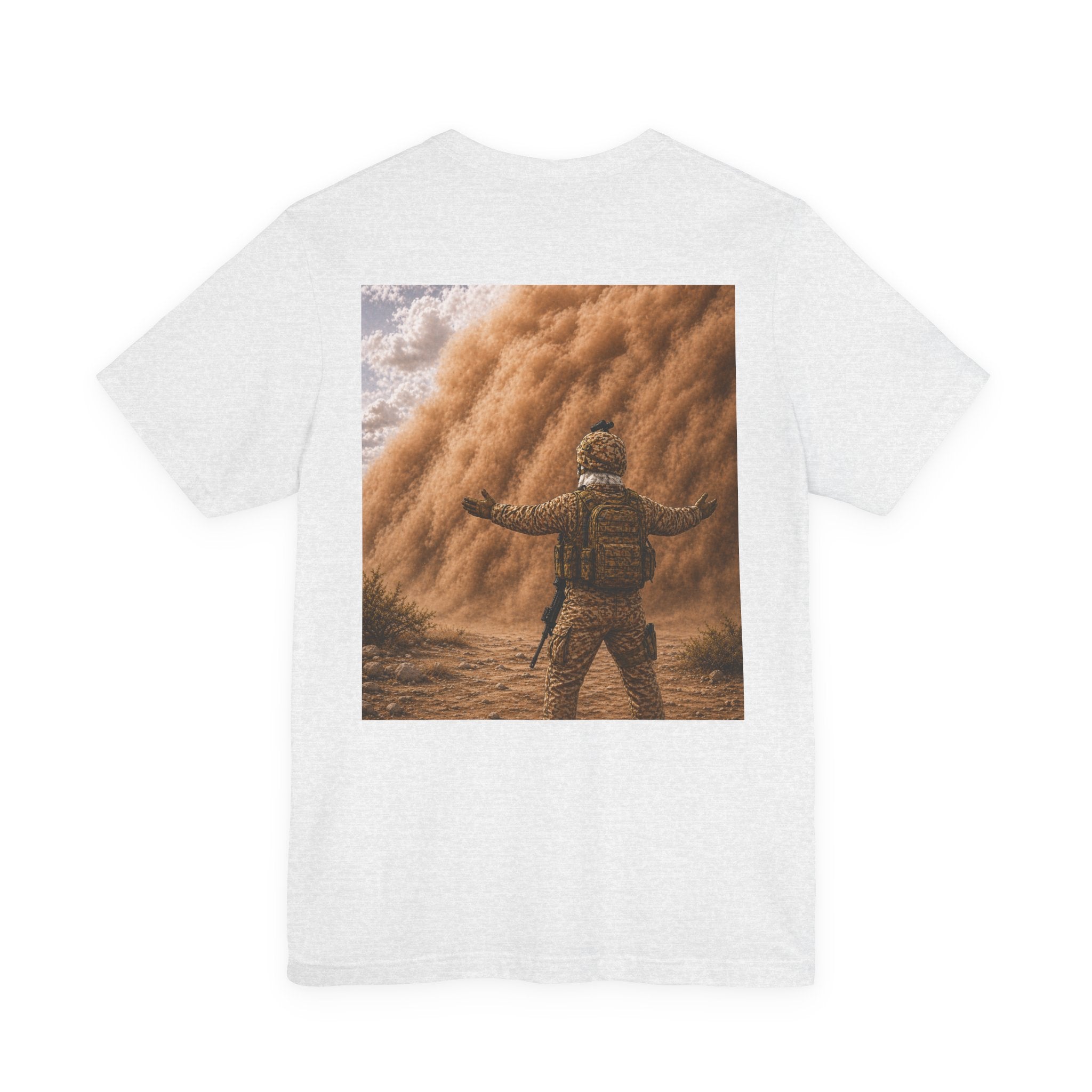 Military Tee— Sandstorm bring it on.